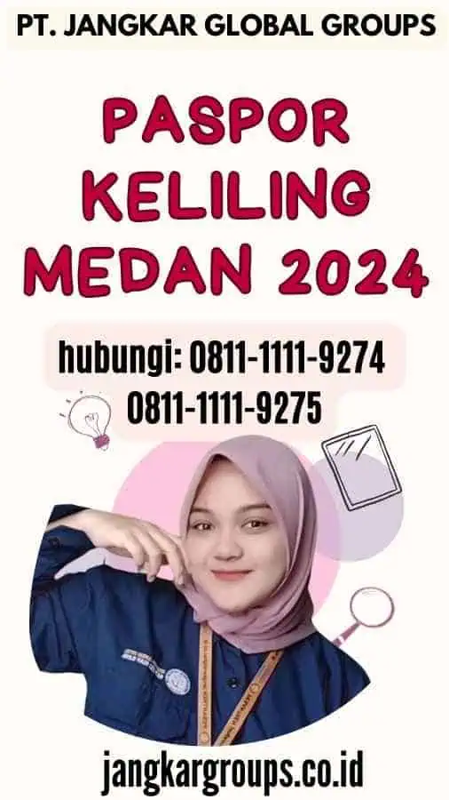 Paspor Keliling Medan 2024