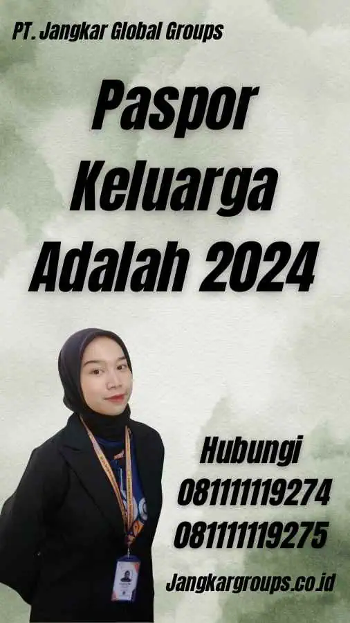 Paspor Keluarga Adalah 2024