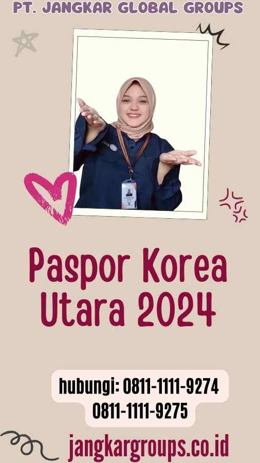 Paspor Korea Utara 2024