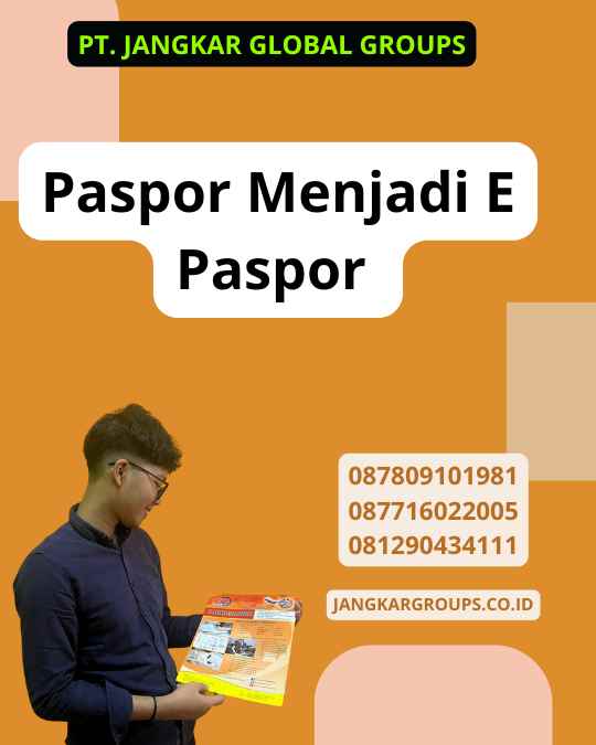 Paspor Menjadi E Paspor