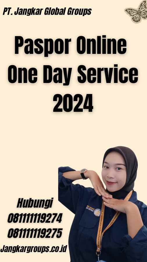 Paspor Online One Day Service 2024
