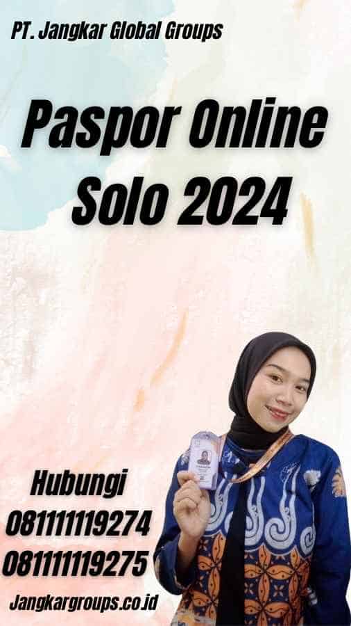 Paspor Online Solo 2024