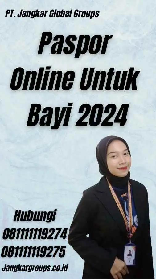 Paspor Online Untuk Bayi 2024