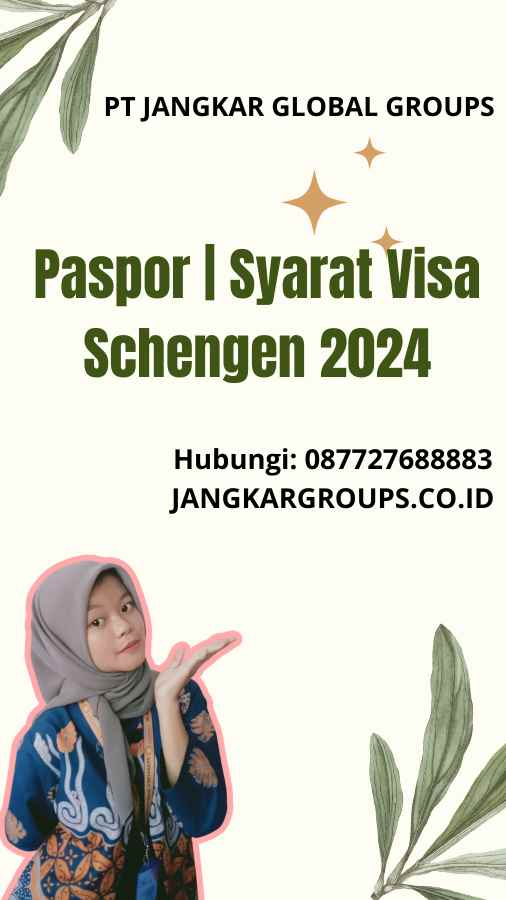 Paspor | Syarat Visa Schengen 2024