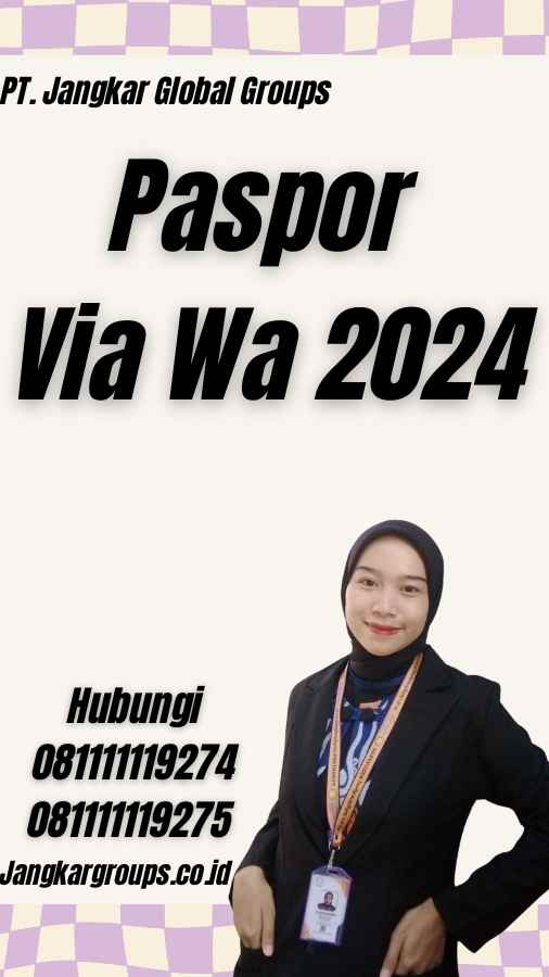 Paspor Via Wa 2024