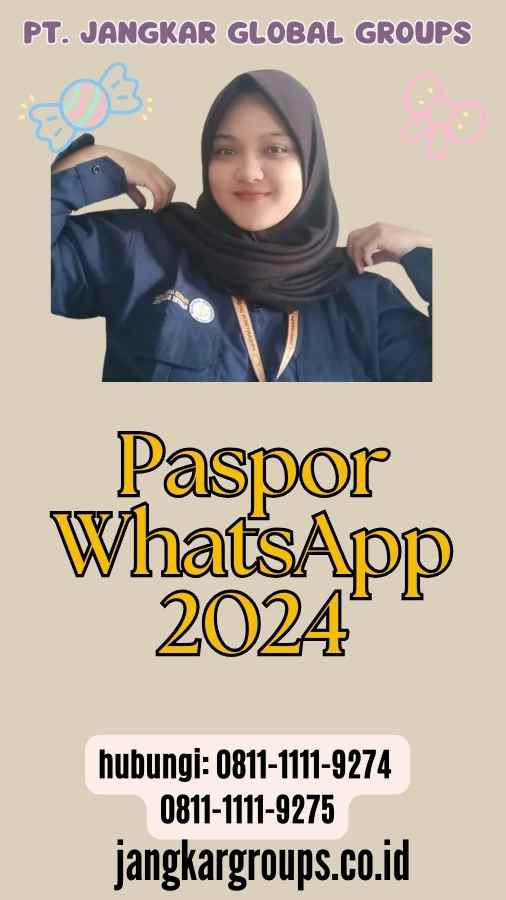 Paspor WhatsApp 2024