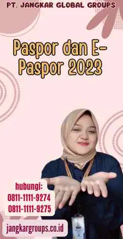 Paspor dan E-Paspor 2023