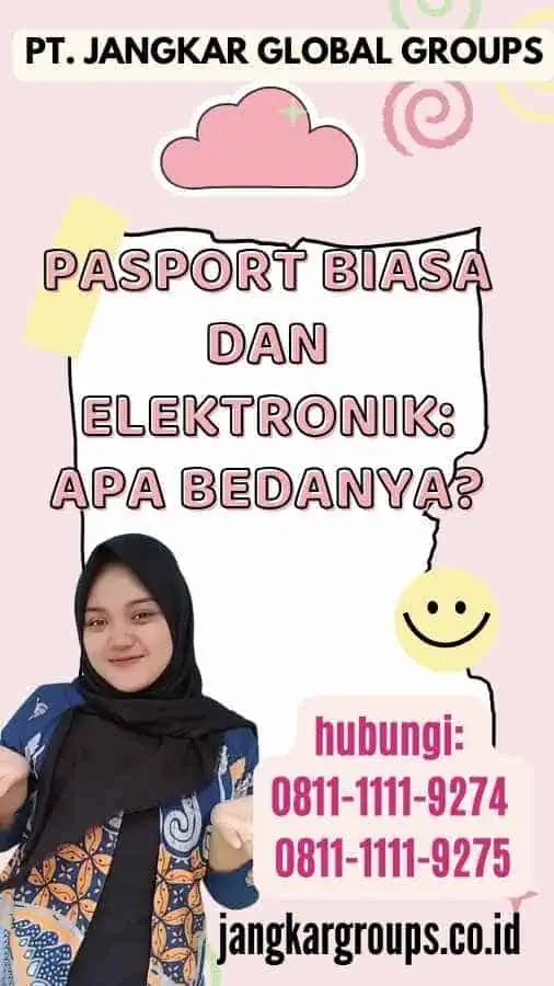 Pasport Biasa dan Elektronik Apa Bedanya