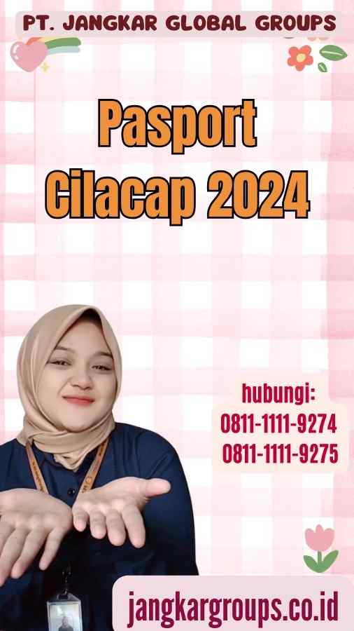 Pasport Cilacap 2024