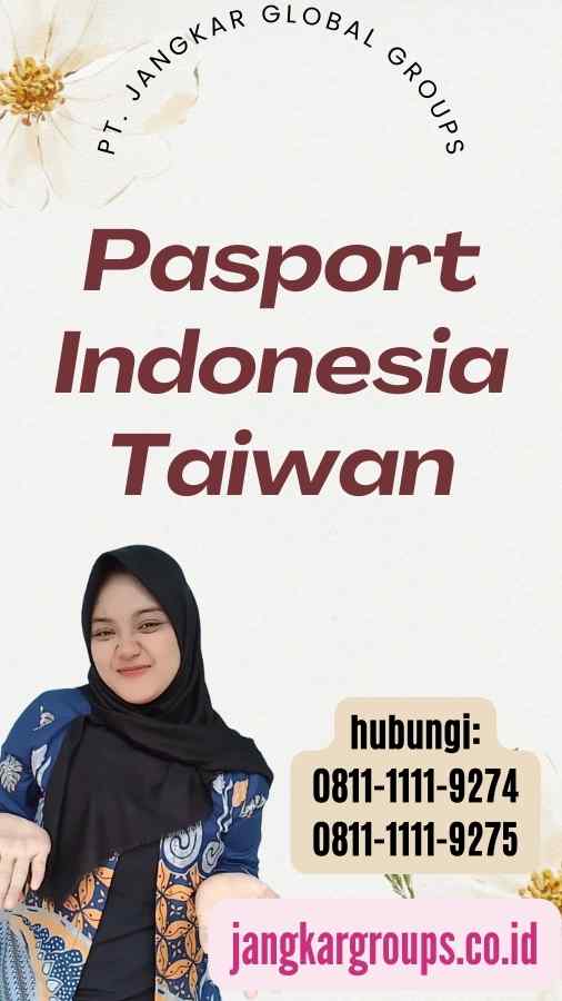 Pasport Indonesia Taiwan