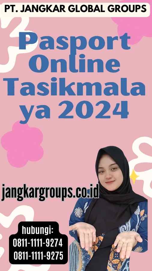 Pasport Online Tasikmalaya 2024