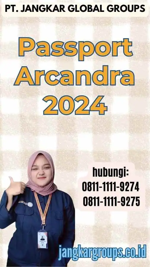 Passport Arcandra 2024