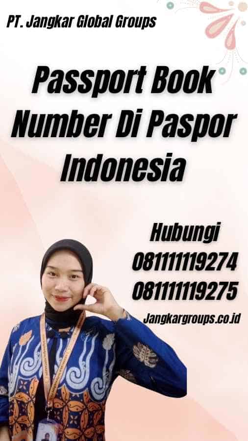 Passport Book Number Di Paspor Indonesia