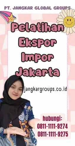 Pelatihan Ekspor Impor Jakarta