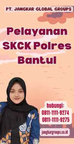 Pelayanan SKCK Polres Bantul