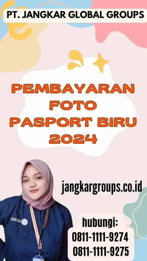 Pembayaran Foto Pasport Biru 2024