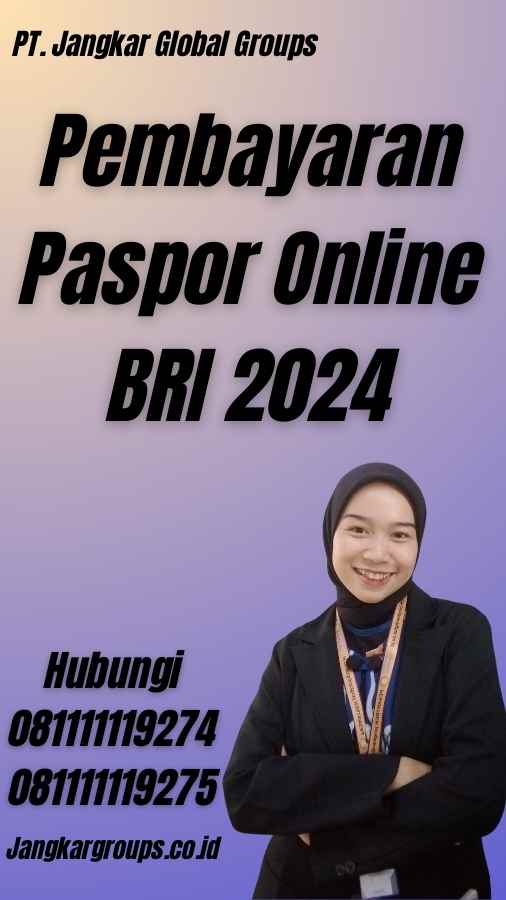 Pembayaran Paspor Online BRI 2024