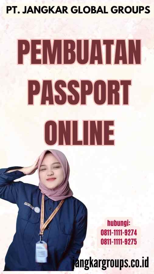Pembuatan Passport Online