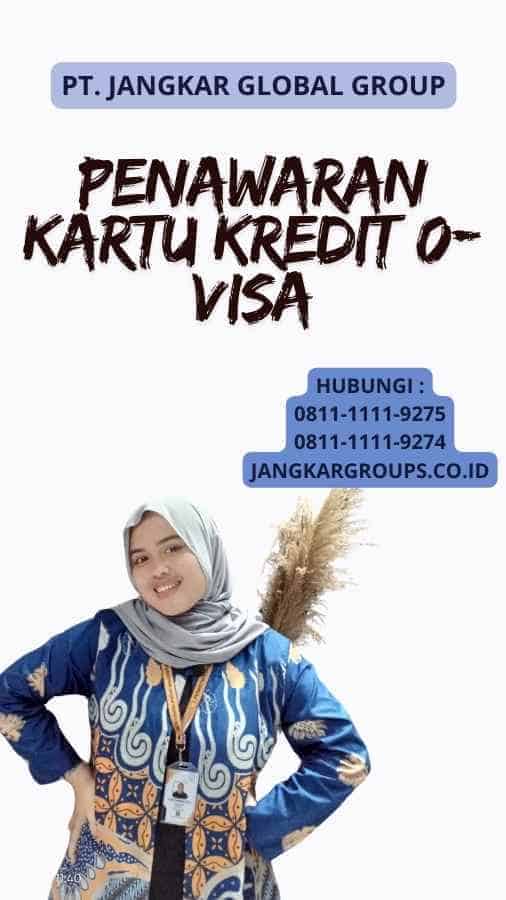 Penawaran Kartu Kredit 0Visa Jangkar Global Groups