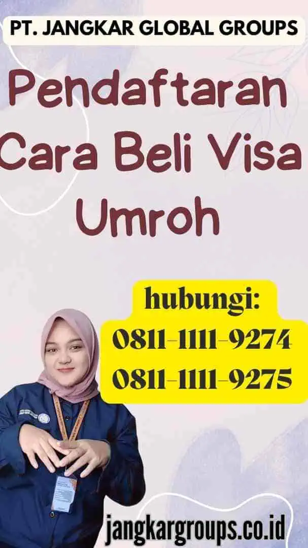 Pendaftaran Cara Beli Visa Umroh