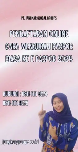 Pendaftaran Online Cara Mengubah Paspor Biasa Ke E Paspor 2024