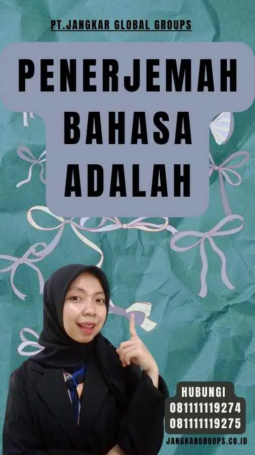 Penerjemah Bahasa Adalah