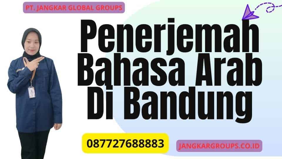 Penerjemah Bahasa Arab Di Bandung