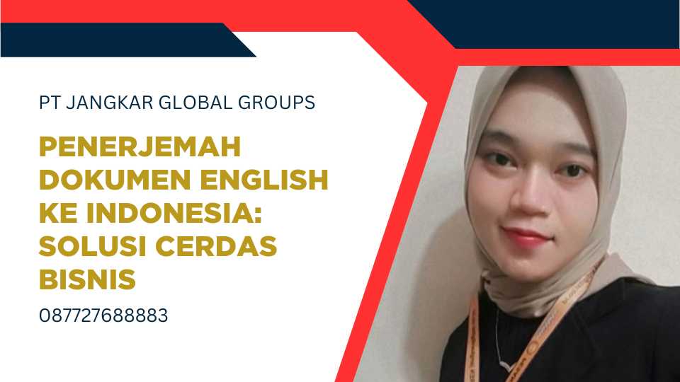 Penerjemah Dokumen English Ke Indonesia Solusi Cerdas Bisnis