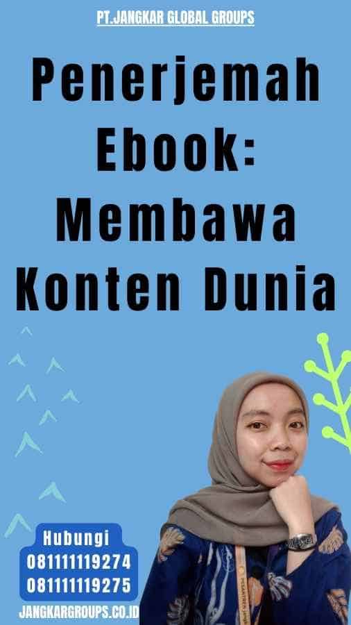 Penerjemah Ebook Membawa Konten Dunia