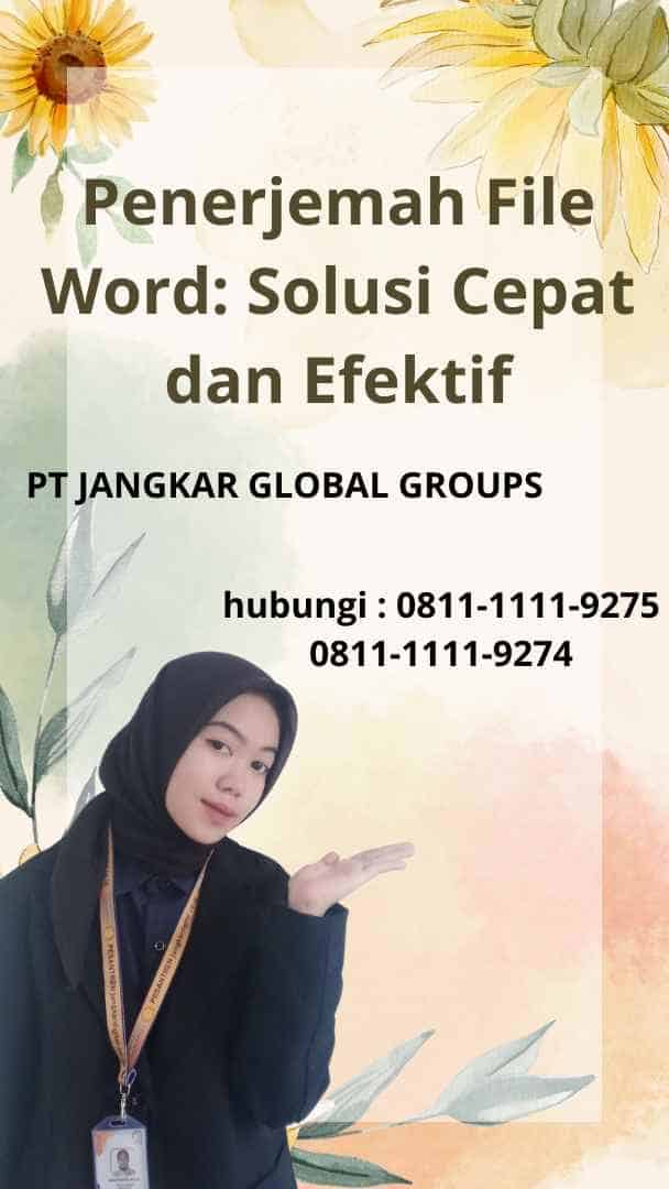 Penerjemah File Word: Solusi Cepat dan Efektif