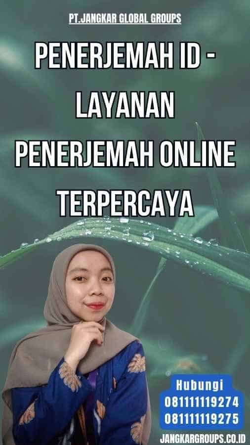 Penerjemah Id - Layanan Penerjemah Online Terpercaya