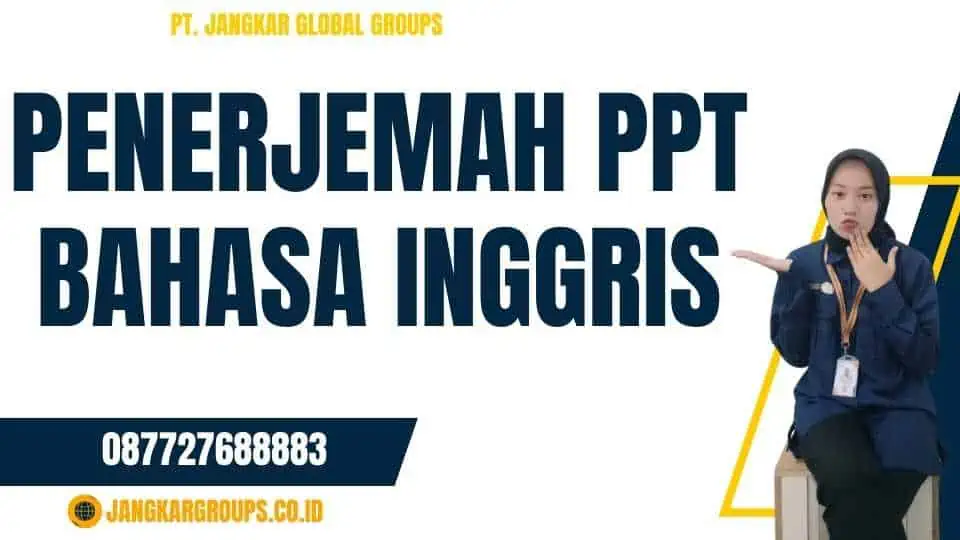 Penerjemah Ppt Bahasa Inggris