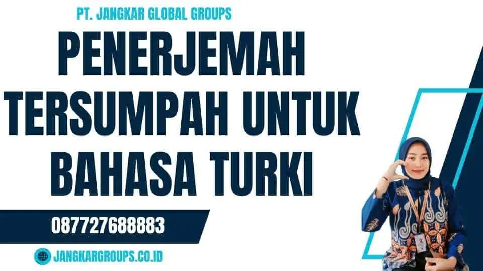 Penerjemah Tersumpah untuk Bahasa Turki