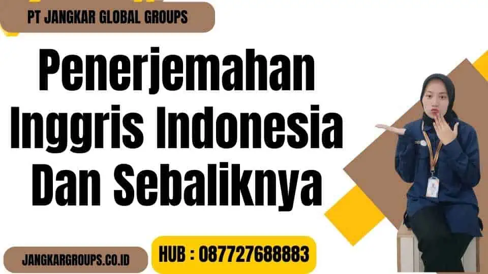 Penerjemahan Inggris Indonesia Dan Sebaliknya