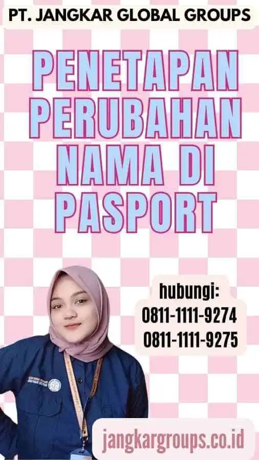 Penetapan Perubahan Nama Di Pasport