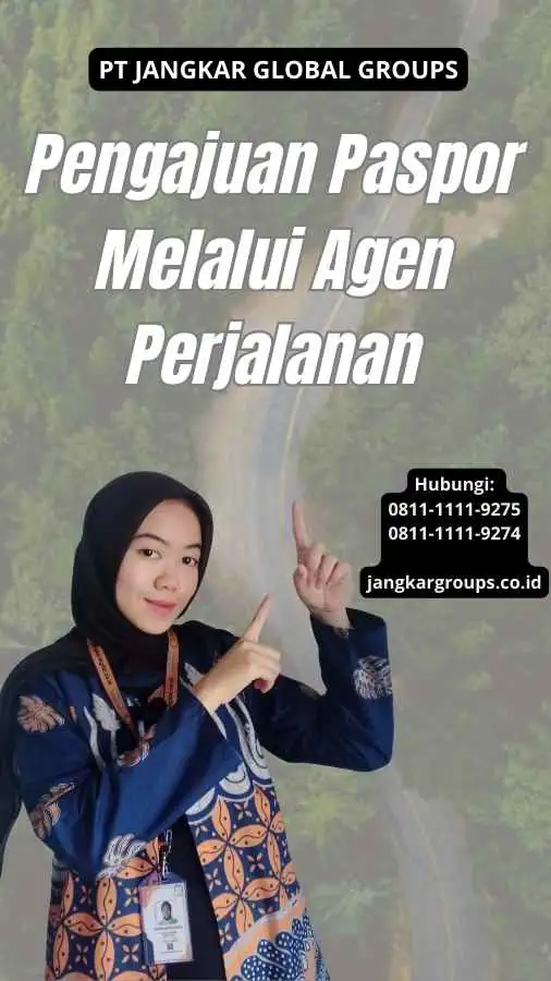 Pengajuan Paspor Melalui Agen Perjalanan