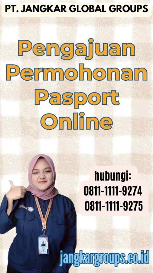 Pengajuan Permohonan Pasport Online
