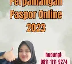 Pengajuan Perpanjangan Paspor Online 2023