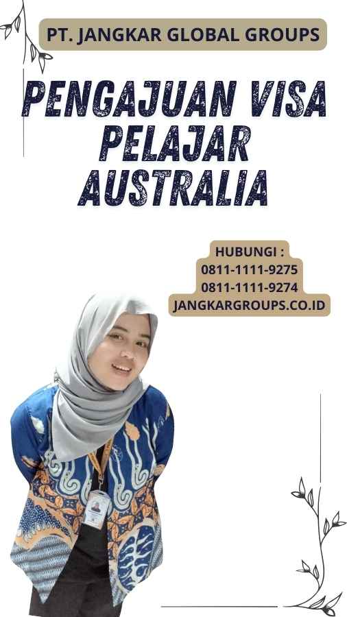 Pengajuan Visa Pelajar Australia