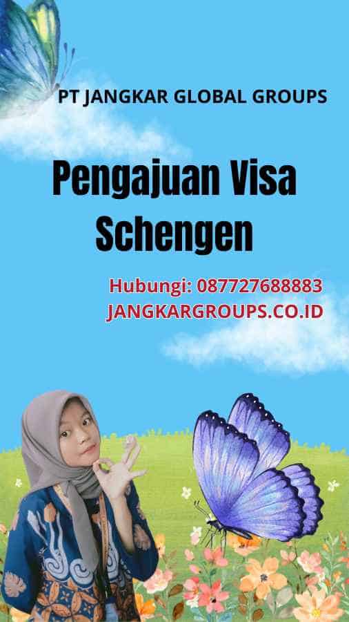 Pengajuan Visa Schengen