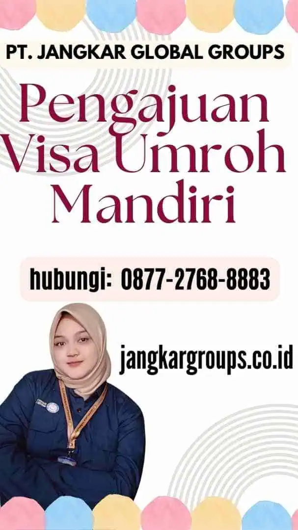 Pengajuan Visa Umroh Mandiri