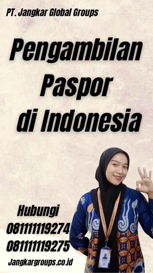 Pengambilan Paspor di Indonesia