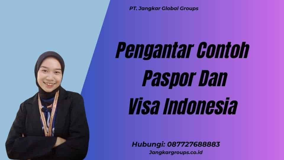 Pengantar Contoh Paspor Dan Visa Indonesia