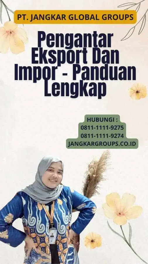 Pengantar Eksport Dan Impor - Panduan Lengkap