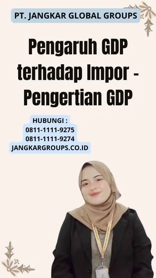 Pengaruh GDP terhadap Impor - Pengertian GDP