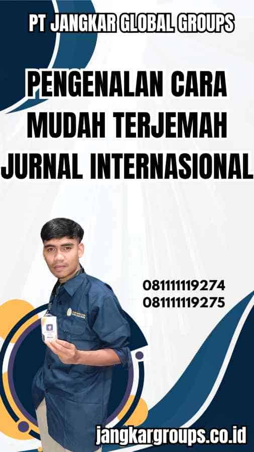 Pengenalan Cara Mudah Terjemah Jurnal Internasional