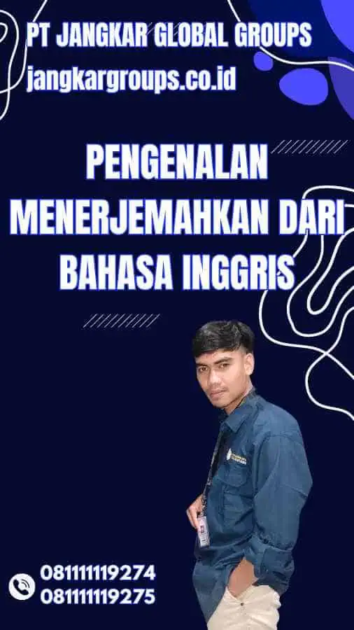 Pengenalan Menerjemahkan Dari Bahasa Inggris