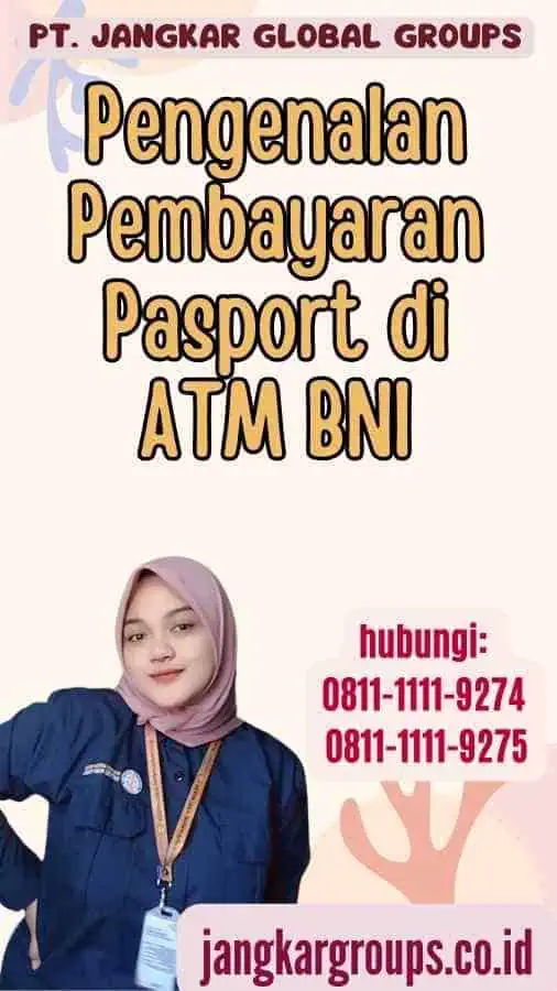 Pengenalan Pembayaran Pasport di ATM BNI