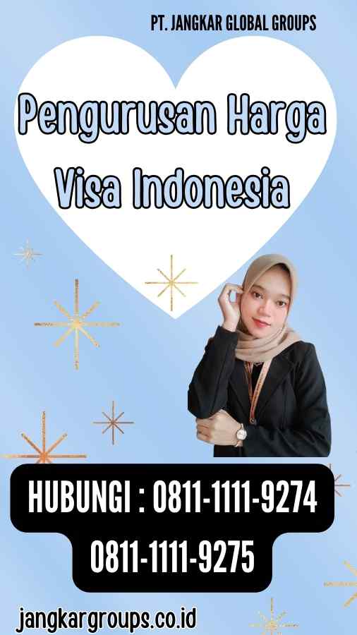 Pengurusan Harga Visa Indonesia