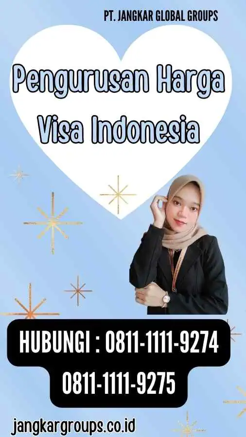 Pengurusan Harga Visa Indonesia